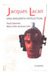 Jacques Lacan - uma biografia intelectual